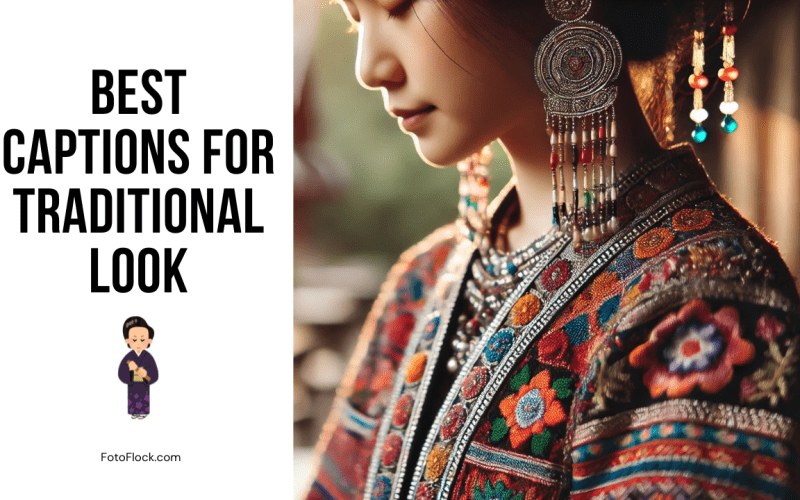 Best Captions for Traditional Look