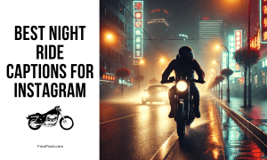 Best Night Ride Captions for Instagram