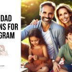 Mom Dad Captions for Instagram