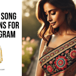 Saree Song Captions for Instagram