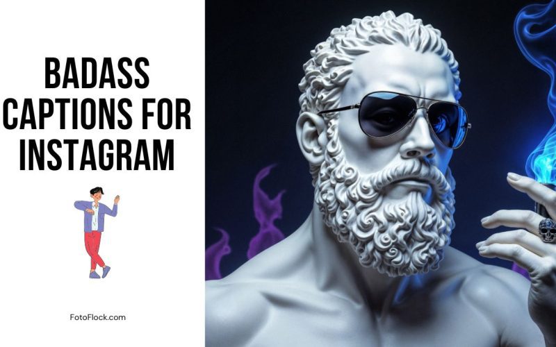 Badass Captions for Instagram