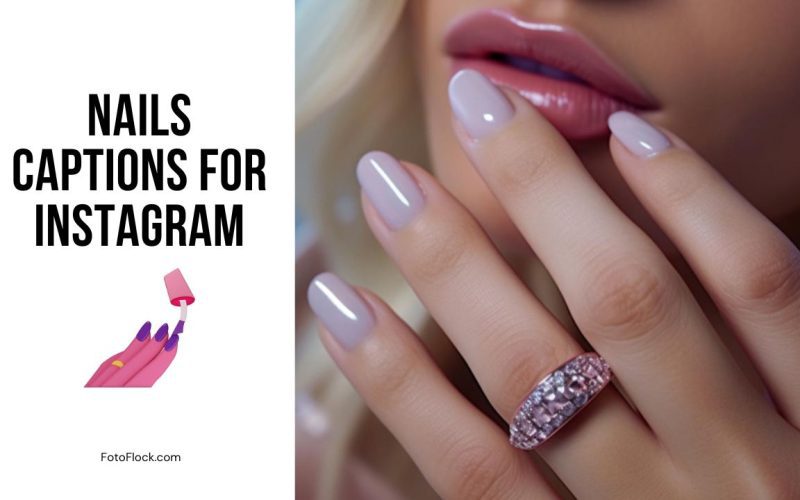 Nails Captions for Instagram