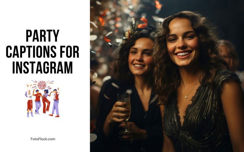 Party Captions for Instagram