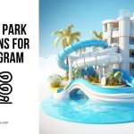 Water Park Captions for Instagram