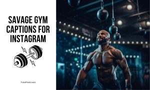 savage gym captions for instagram